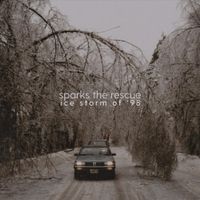 Sparks The Rescue - Ice Storm of &lsquo;98