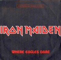 Iron Maiden - Where Eagles Dare