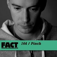 Pinch - FACT 164