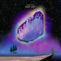 Triptides - Night Shift