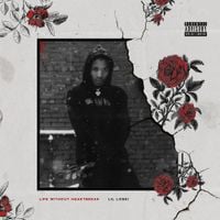 Lil Loski - Life Without Heartbreak