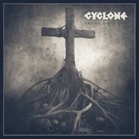 Cyclone - Known Unto God