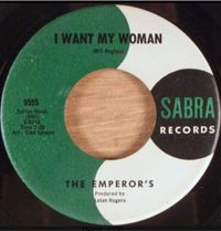 The Emperors - I Want My Woman / And Then