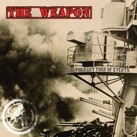 The Weapon - A Repugnant Turn Of Events