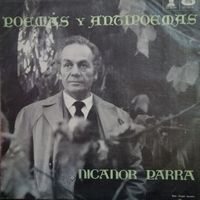 Nicanor Parra - Poemas Y Antipoemas