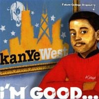 Kanye West - I'm Good&hellip;