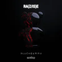 BlackGummy - Ra(z/is)e