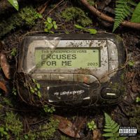 The Underachievers - Excuses For Me