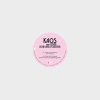 Kaos - Now And Forever