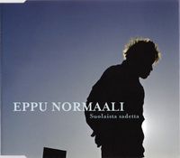 Eppu Normaali - Suolaista sadetta