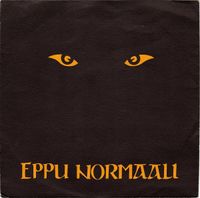 Eppu Normaali - Joka p&auml;iv&auml; ja joka ikinen y&ouml;