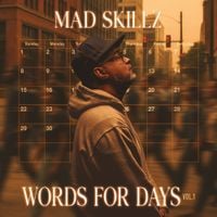Mad Skillz - Words For Days, Vol. 1