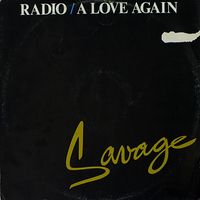 Savage - Radio / A Love Again