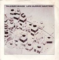 Talking Heads - Life During Wartime / Electric Guitar