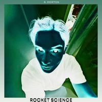 B. Morton - ROCKET SCIENCE