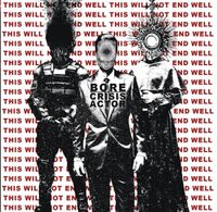 Bore - This Will Not End Well
