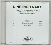 Nine Inch Nails - Not Anymore