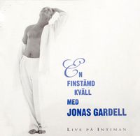 Jonas Gardell - En Finst&auml;md Kv&auml;ll Med Jonas Gardell