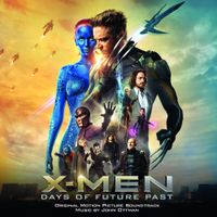John Ottman - X-Men: Days Of Future Past