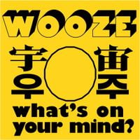 Wooze - What's On Your Mind?