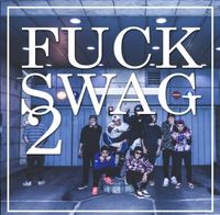 HAHA CREW - Fuck Swag 2