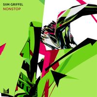 Siim Griffel - Nonstop