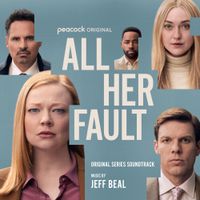 Jeff Beal - All Her Fault