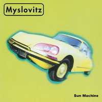 Myslovitz - Sun Machine