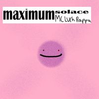MC Luch Rappa - maximumsolace