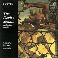 Andrew Manze - Giuseppe Tartini: The Devil's Sonata and Other Works