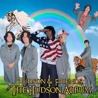 Hudson Garcia - Hudson & Friends: The Hudson Song