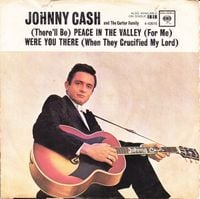 Johnny Cash - Peace In The Valley / Were You There