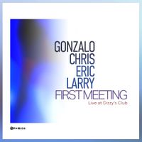 Gonzalo Rubalcaba - First Meeting (Live at Dizzy&rsquo;s Club)