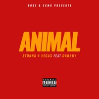 Stunna 4 Vegas - Animal