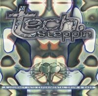 Various Artists - Tech. Steppin: A Journey Into Experimental Drum & Bass