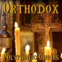 Various Artists - Orthodox Polyphonic Choirs