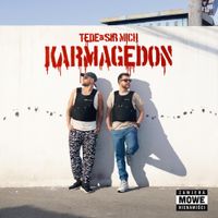 TeDe & Sir Mich - Karmagedon