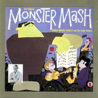 Bobby (Boris) Pickett and The Crypt-Kickers - The Original Monster Mash