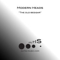 Modern Heads - The Old Beggar