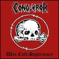 Conqueror - War.Cult.Supremacy