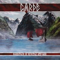 Garde - Harbinger of Revenge and War