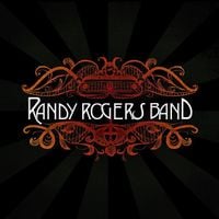 Randy Rogers Band - Randy Rogers Band