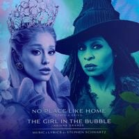 Cynthia Erivo - No Place Like Home / The Girl in the Bubble
