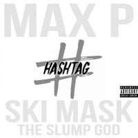 Max P - Hashtag