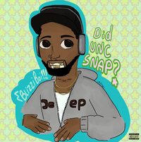 Blizzi Boi - Did Unc Snap?