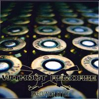 Without Remorse - Execution Style