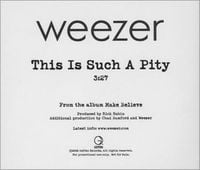 Weezer - This is Such a Pity
