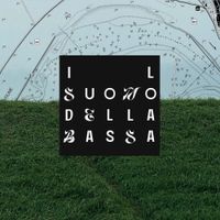 Various Artists - Il Suono Della Bassa