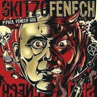 P. Paul Fenech - Skitzofenech