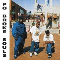 Po Broke Souls - Po Broke Souls